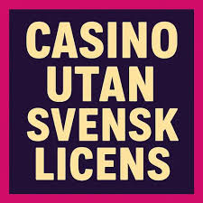 Casino utan Svensk Licens En Djupdykning i Alternativen -72870730