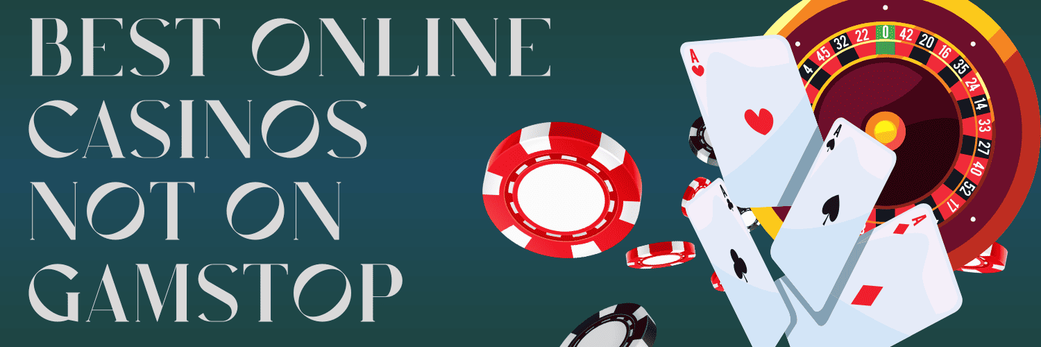 Discover Non GamStop UK Casinos A Guide to Playing Without Restrictions