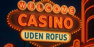 Casino uden ROFUS med Hurtig Udbetaling Find de Bedste Muligheder