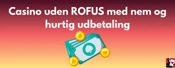 Casino Uden ROFUS Uden NemID - Spil Sikkert og Anonymt Casino Uden ROFUS Uden NemID - Spil Sikkert og Anonymt